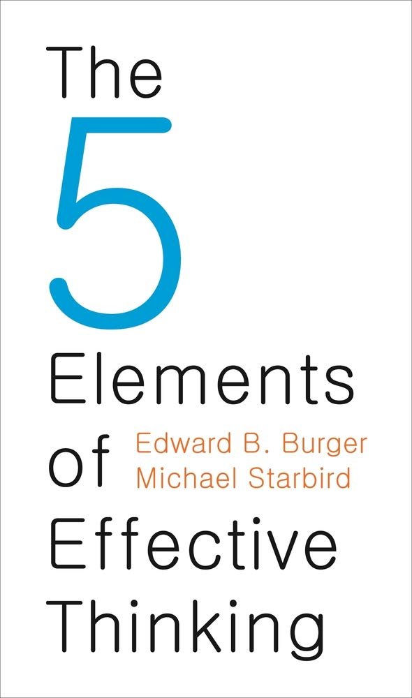 5 Elements of Effective Thinking - Book Monk