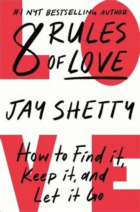 8 Rules of Love by Jay Shetty - Book Monk