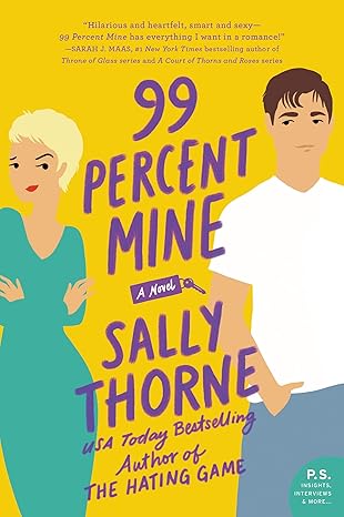 99 Percent Mine by Sally Thorne - Book Monk