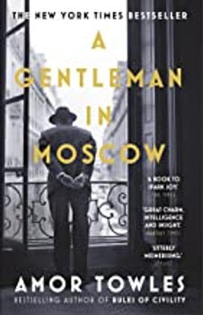 A Gentleman in Moscow - Book Monk