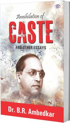 Annihilation of Caste and Other Essays - Book Monk