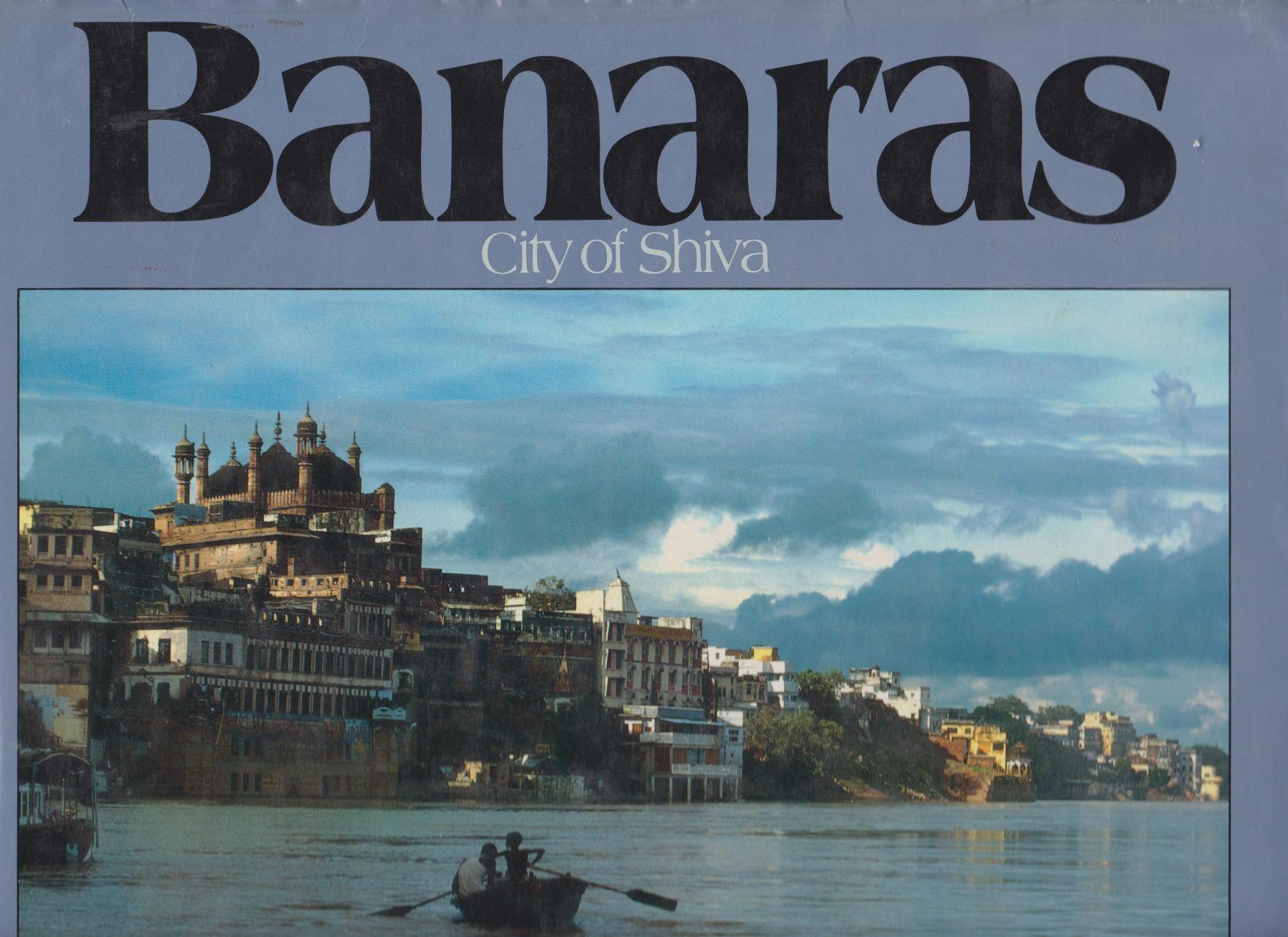 Banaras: City of Shiva - Book Monk