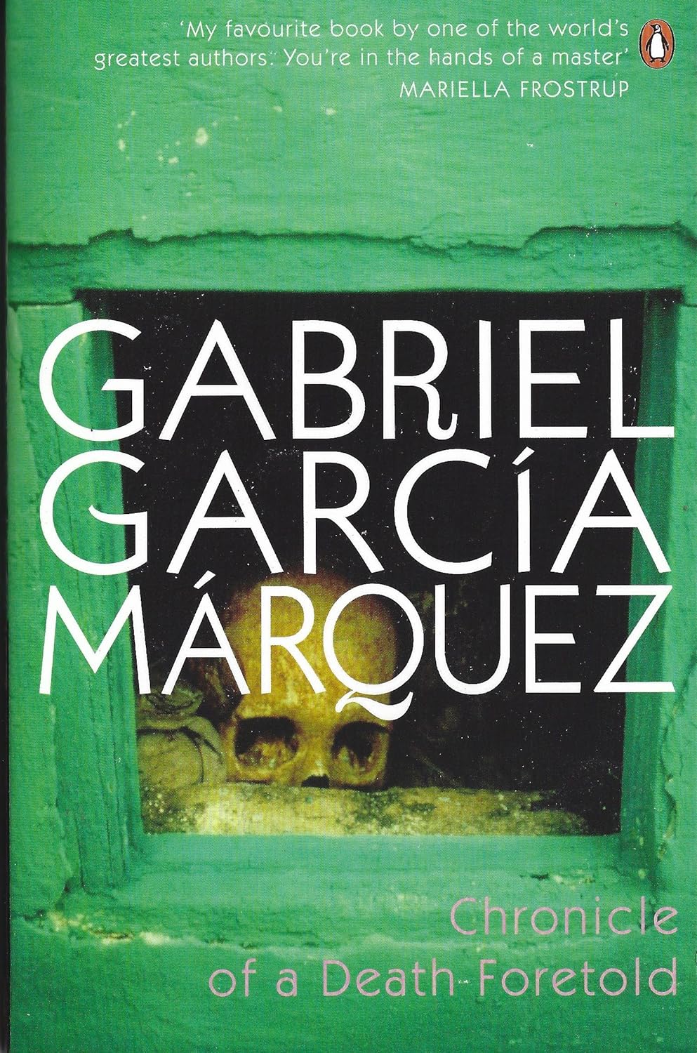 Chronicle of a Death Foretold by GABRIEL GARCIA MARQUEZ - Book Monk