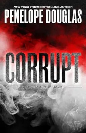 (Combo)Corrupt 6 Book Series by Penelope Douglas - Book Monk