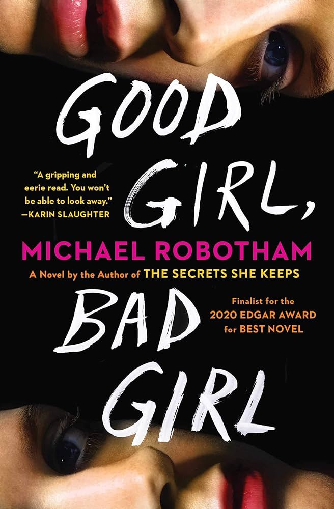 (Cyrus Haven Series) Good Girl, Bad Girl: A Novel: 1 - Book Monk