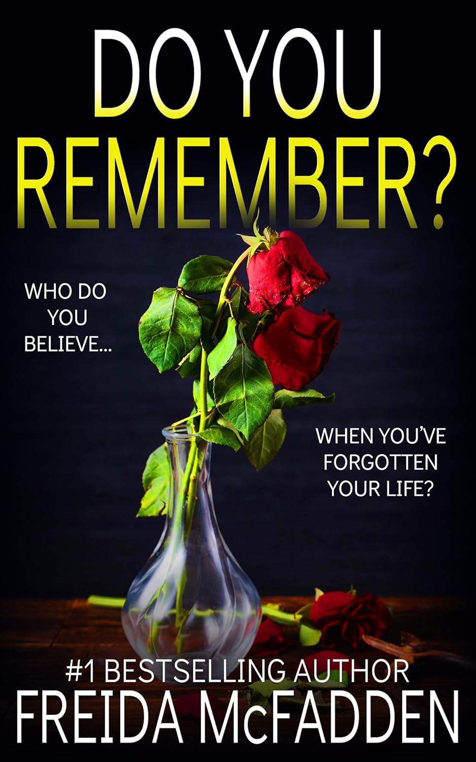 Do You Remember? by Freida McFadden - Book Monk