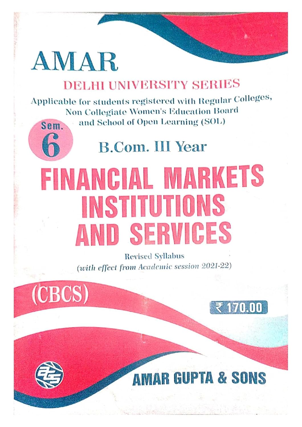 Financial Markets, Institutions and Services textbook for B.Com 3rd Year (Semester 6) - Book Monk