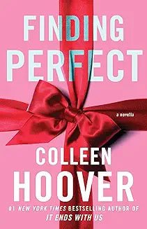 FINDING PERFECT by Colleen Hoover - Book Monk