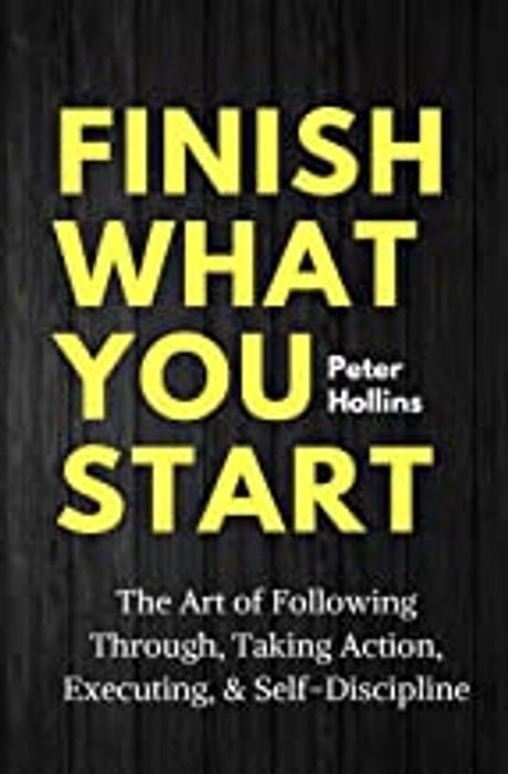 Finish What You Start - Book Monk