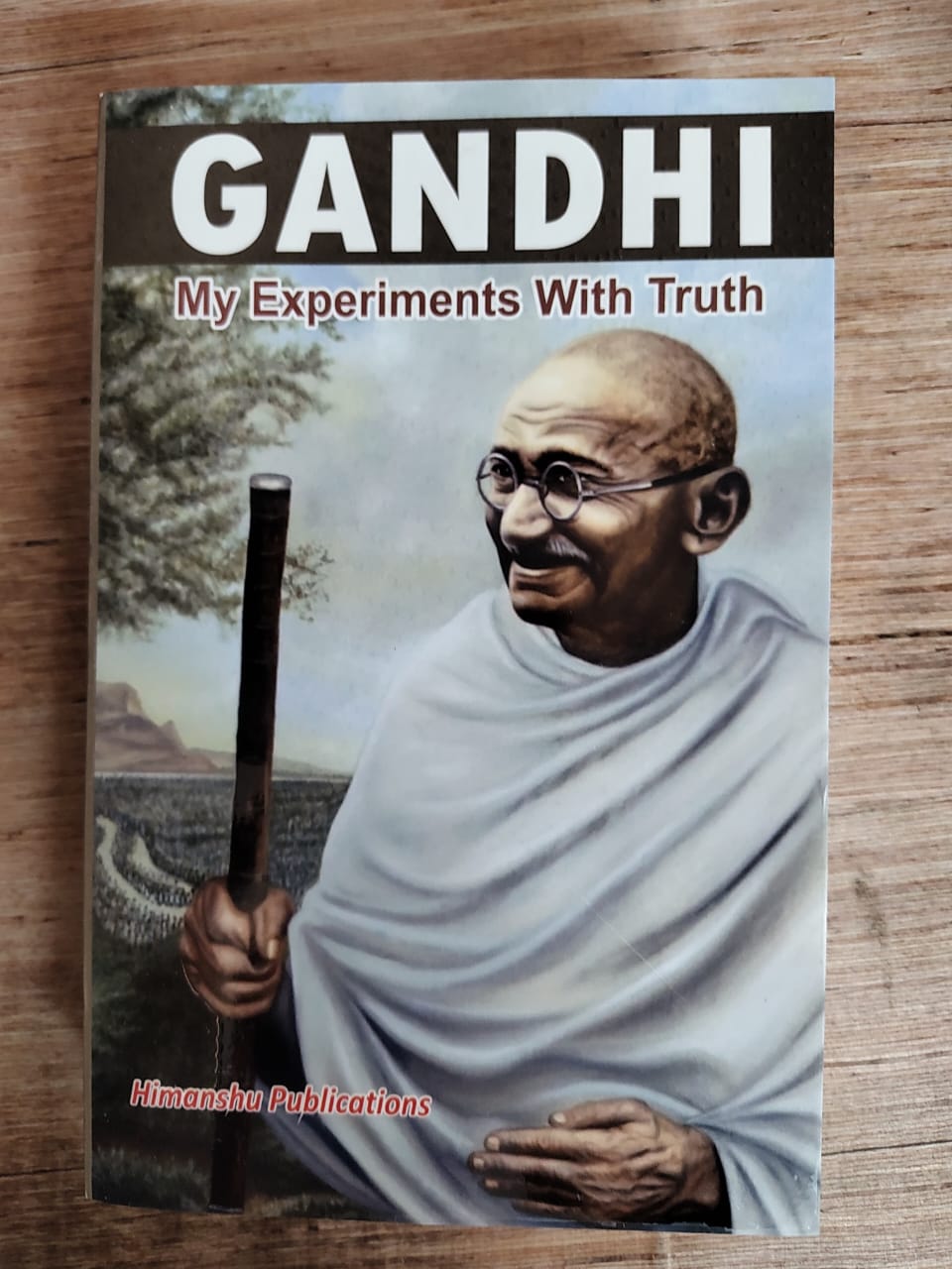Gandhi My Experiments With Truth - Book Monk