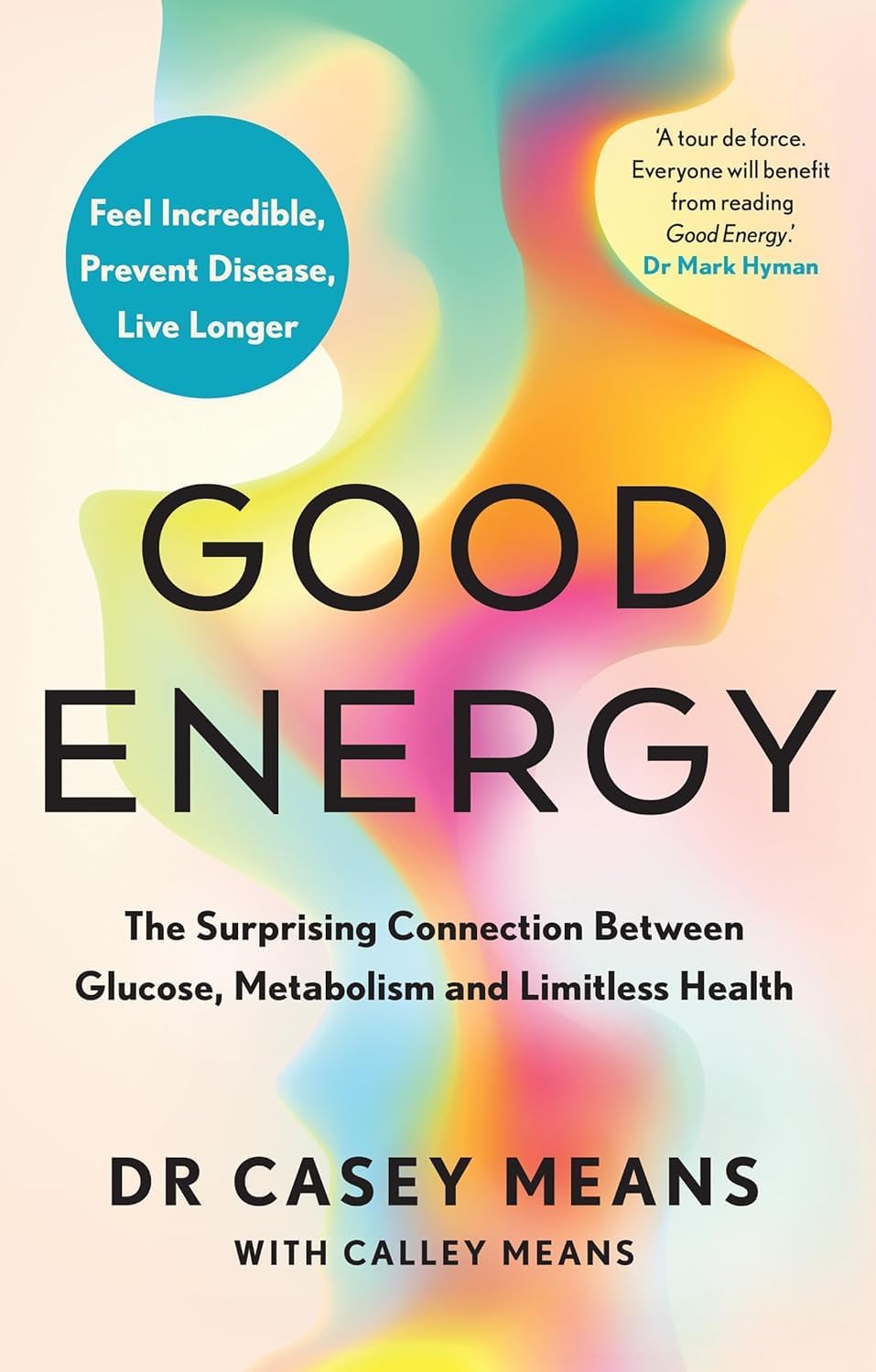 Good Energy by DR CASEY MEANS - Book Monk