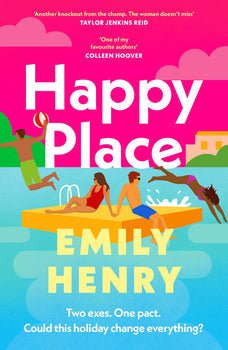 Happy Place by Emily Henry - Book Monk
