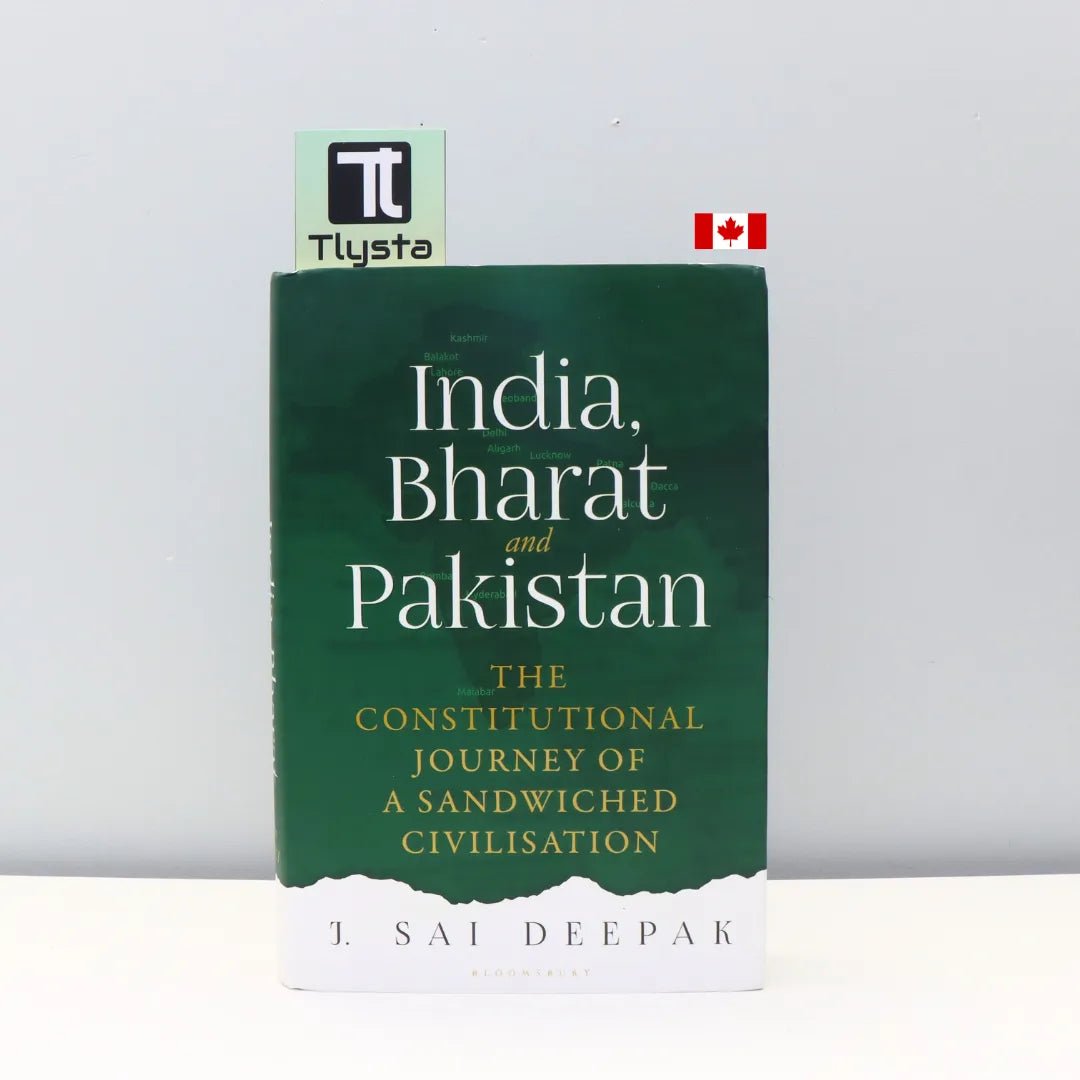 (HARDCOVER) India, Bharat and Pakistan : The Constitutional Journey of Sandwiched Civilisation - Book Monk