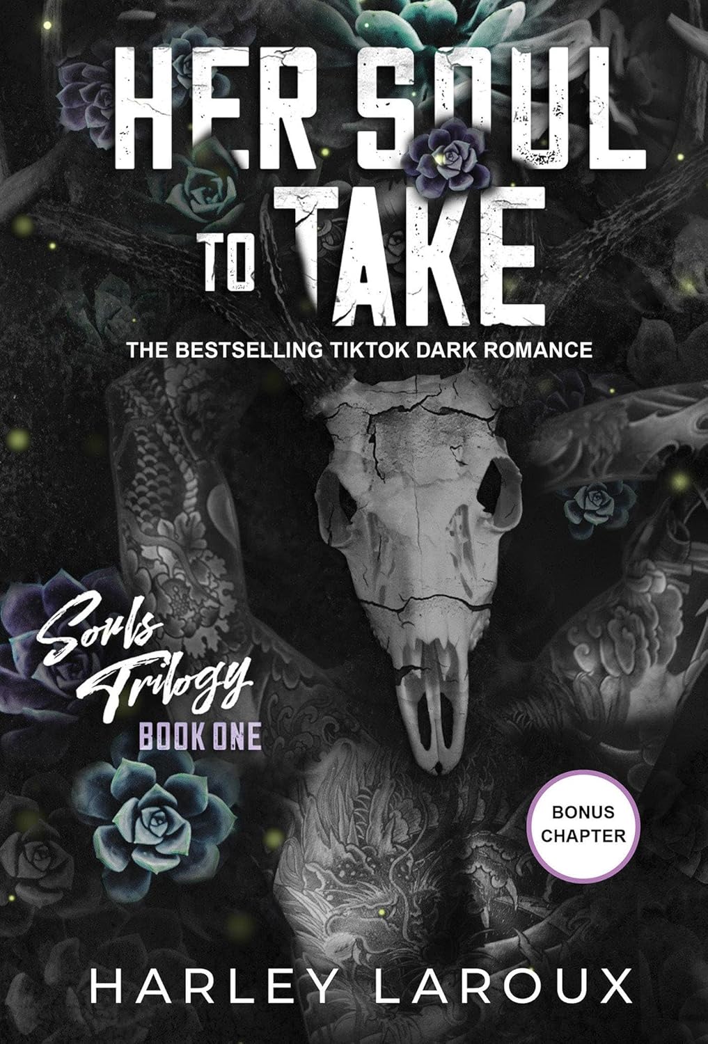 HER SOUL TO TAKE by Harley Laroux - Book Monk