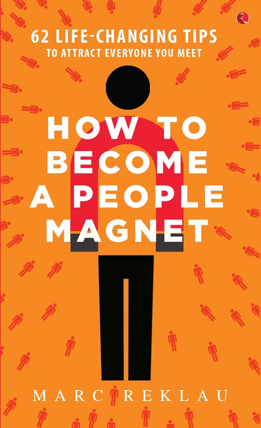 How to Become a People Magnet - Book Monk