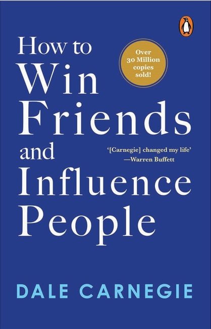 How to Win Friends and Influence People (PREMIUM PAPERBACK) - Book Monk