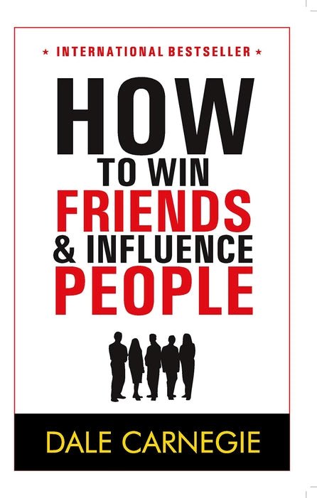 HOW TO WIN FRIENDS & INFLUENCE PEOPLE - Book Monk