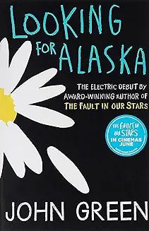 Looking for Alaska by John Green - Book Monk
