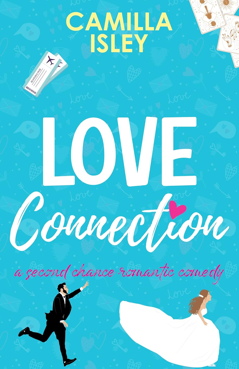 Love Connection: A second chance romance (First Comes Love Book 4) - Book Monk