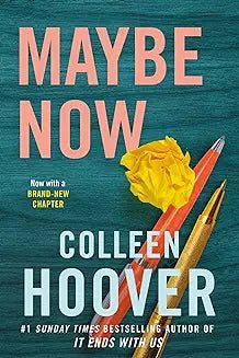 Maybe Now Colleen Hoover - Book Monk