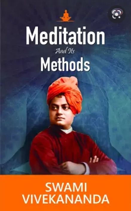 Meditation and it's method - Book Monk