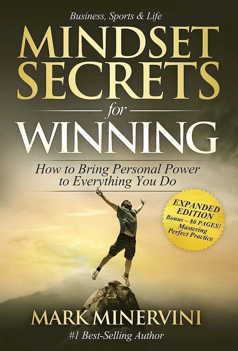 Mindset Secrets for Winning: How to Bring Personal Power to Everything You Do - Book Monk