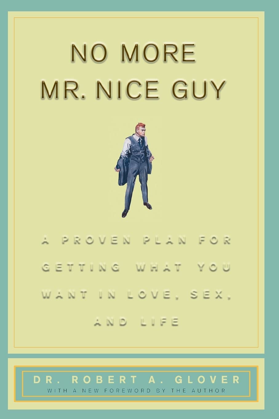 No More Mr. Nice Guys - Book Monk