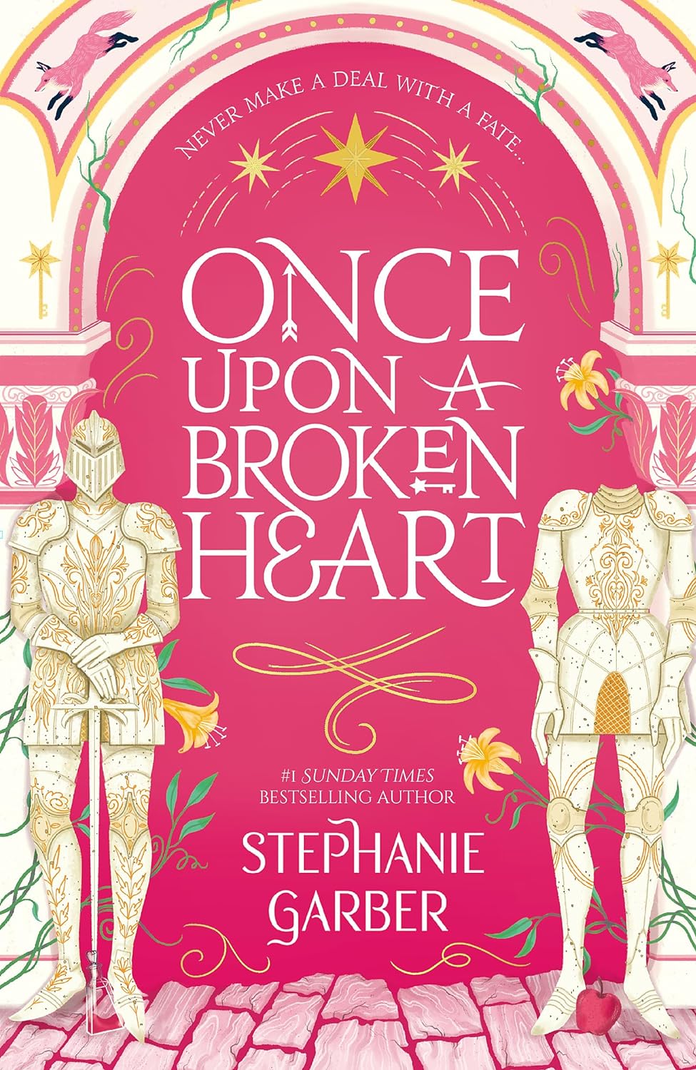 ONCE UPON A BROKEN HEART by Stephanie Garber - Book Monk