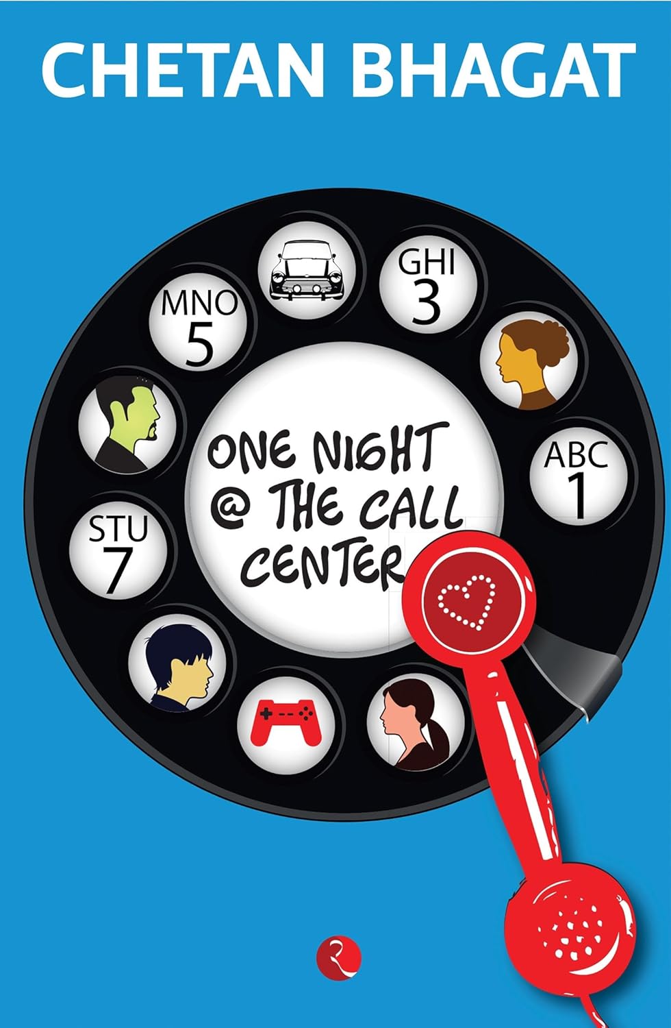 ONE NIGHT @ THE CALL CENTER by Chetan Bhagat - Book Monk