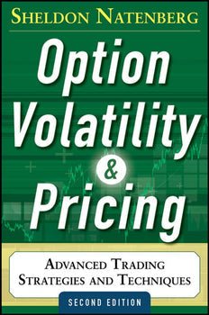 Option Volatility and Pricing: Advanced Trading Strategies and Techniques, 2nd Edition PROFESSIONAL FINANCE & INVESTM - Book Monk