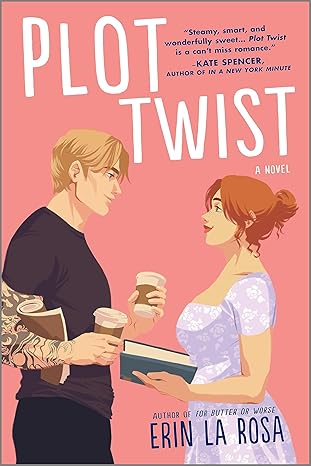 Plot Twist: A Novel (The Hollywood Series Book 2) - Book Monk