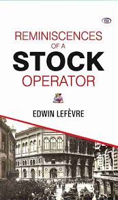Reminiscence Of A Stock Operator (Paperback, Edwin Lefevre) - Book Monk