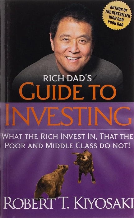 Rich Dad's Guide to Investing - Book Monk