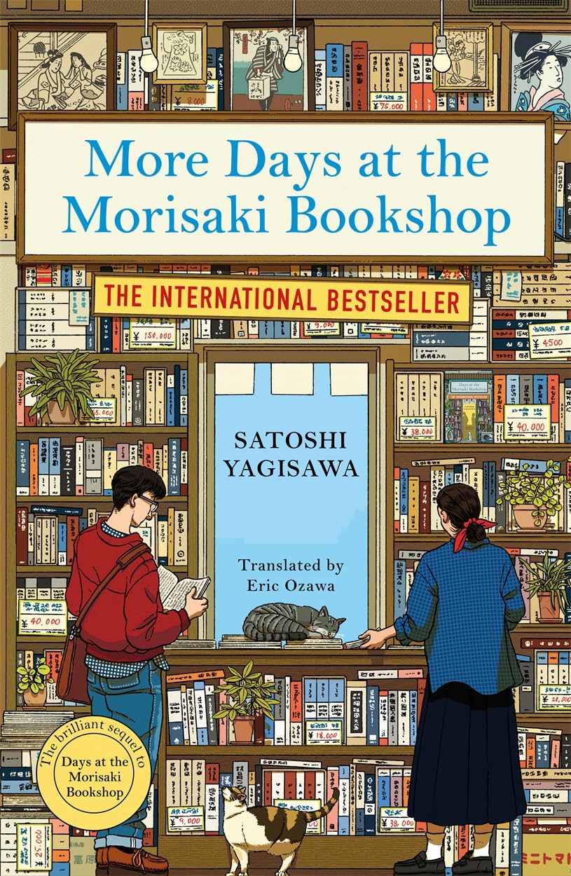 Satoshi Yagisawa’s More Days at the Morisaki Bookshop - Book Monk
