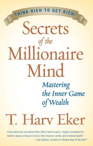 Secrets of the Millionaire Mind - Book Monk