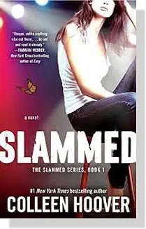 Slammed by Colleen Hoover - Book Monk