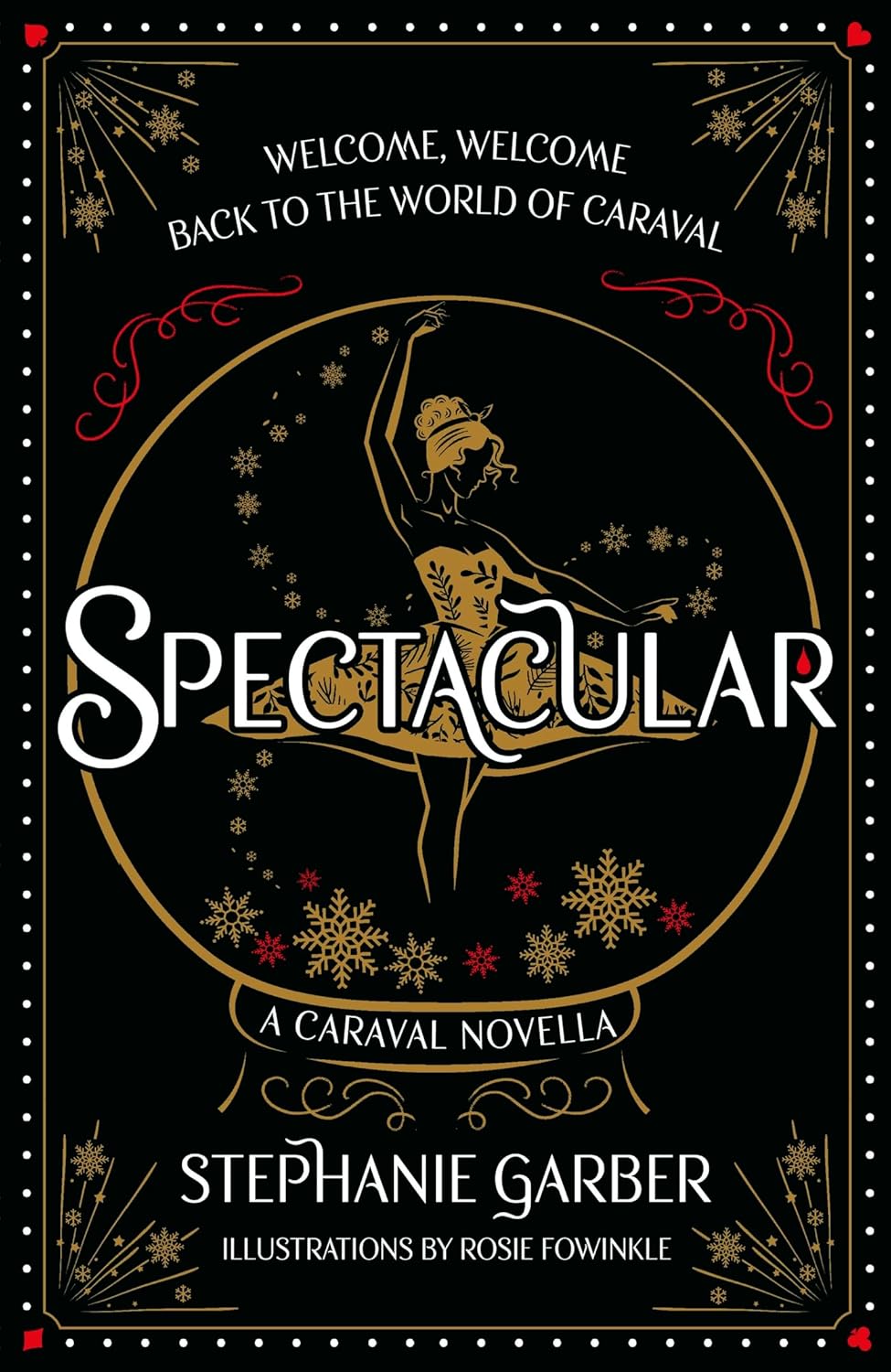 Spectacular by Stephanie Garber - Book Monk