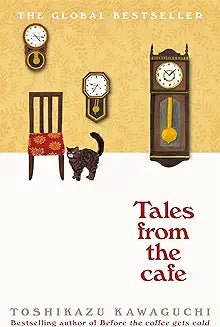 Tales from the Cafe by Toshikazu Kawaguchi - Book Monk