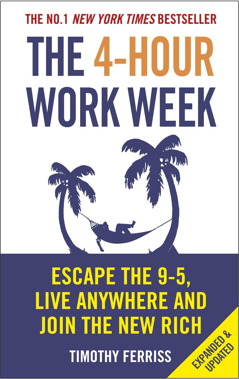 The 4 - Hour Work Week - Book Monk