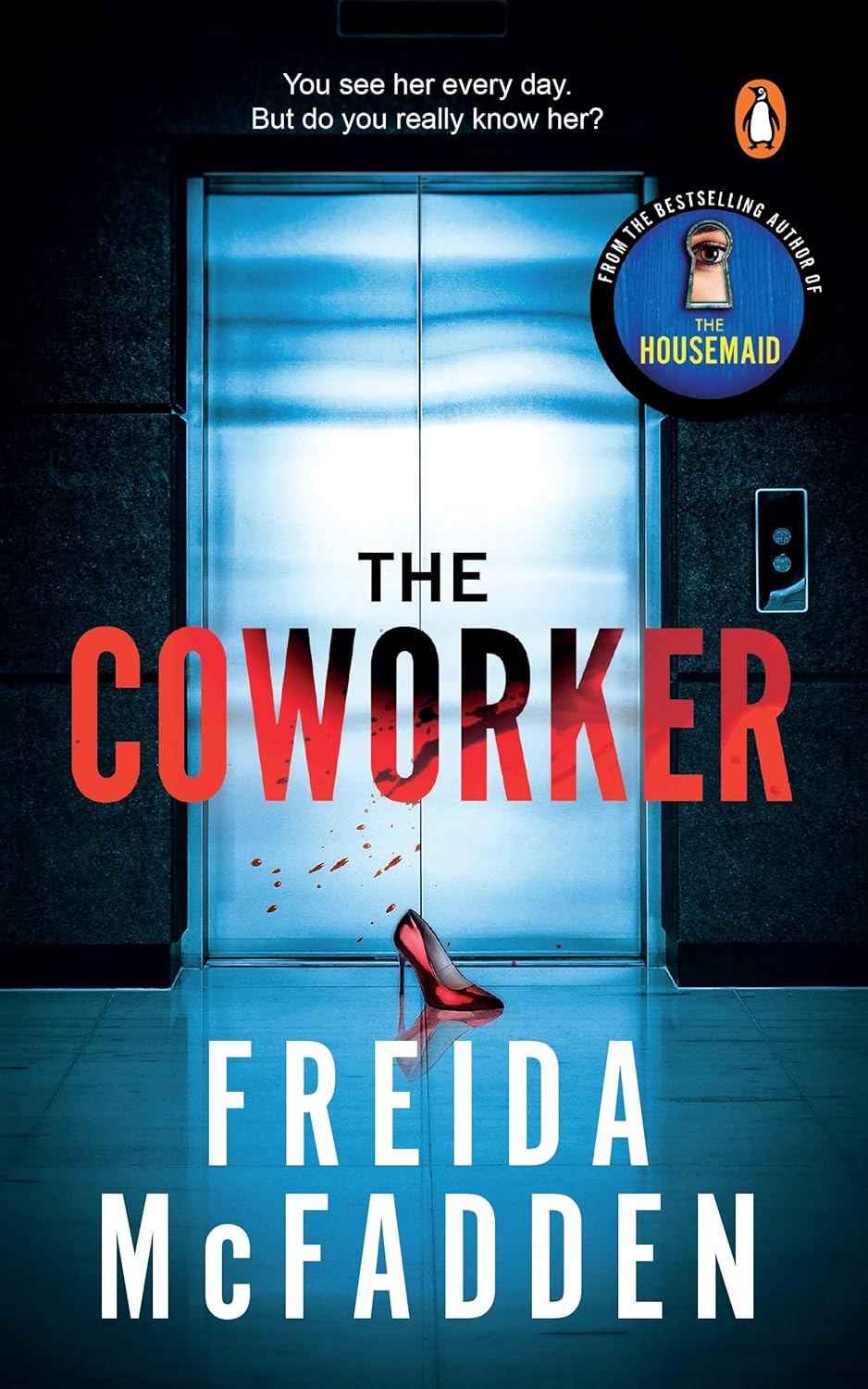 The Coworker: A Totally Gripping Thriller with Mind - bending Twists by Freida - Book Monk