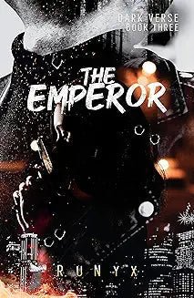 The Emperor: A Forbidden Friends to Lovers Dark Romance (Dark Verse Book 3) - Book Monk
