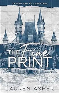 The Fine Print by Lauren Asher - Book Monk