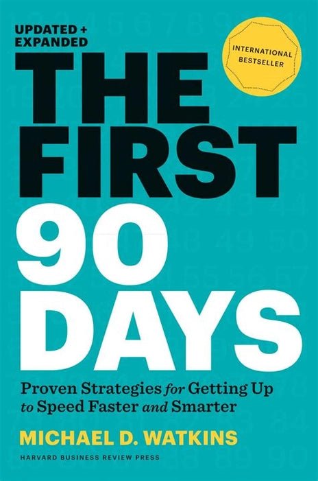 The First 90 Days - Book Monk