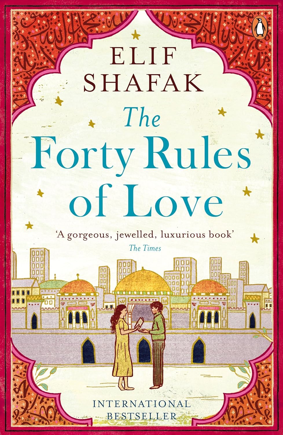 The Forty Rules of Love by Elif Shafak - Book Monk