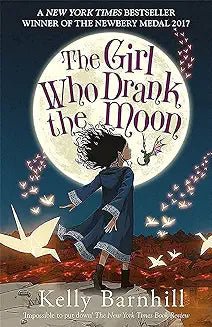 The Girl Who Drank the Moon by Kelly Barnhill - Book Monk