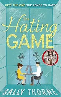The Hating Game (International Edition) by Sally Thorne - Book Monk