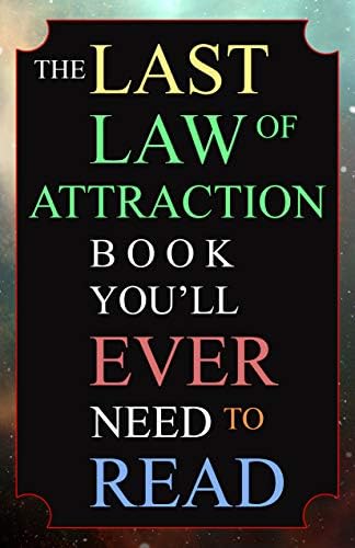 The Last Law of Attraction Book You'll Ever Need to Read - Book Monk