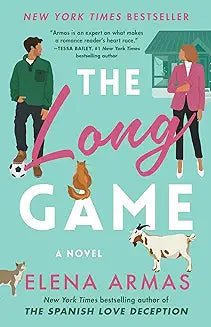 The Long Game: A Novel by Elena Armas - Book Monk