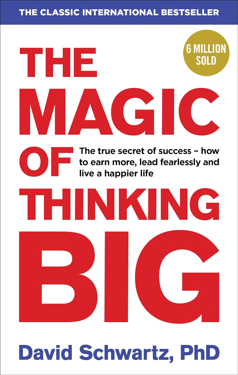 The Magic of Thinking Big - Book Monk
