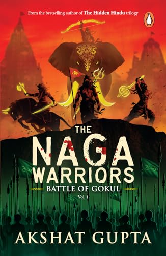 The Naga Warriors 1: Battle of Gokul Vol 1 - Book Monk